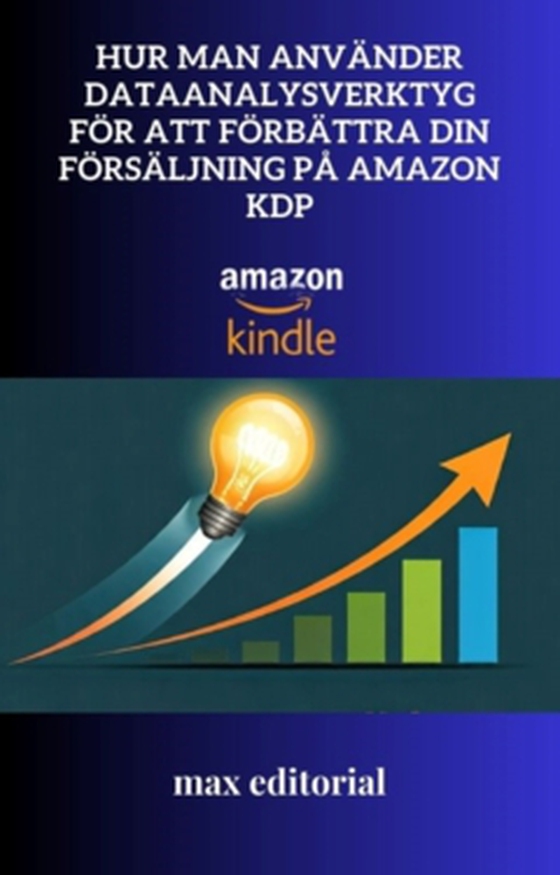Hur man använder dataanalysverktyg för att förbättra din försäljning på Amazon KDP