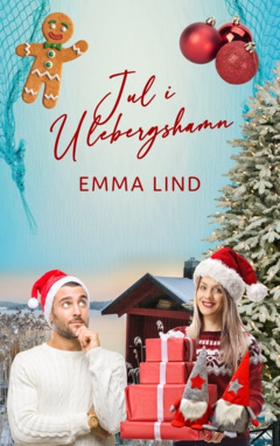 Jul i Ulebergshamn (e-bok) av Emma Lind