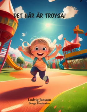 Mitt namn är Troysa (e-bok) av Ludvig Jansson