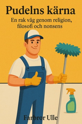 Pudelns kärna (e-bok) av Farbror Ulle