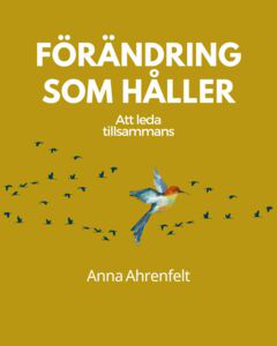 Förändring som håller