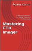Mastering FTK Imager