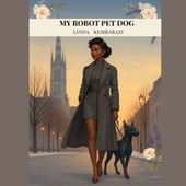 My Robot Pet Dog