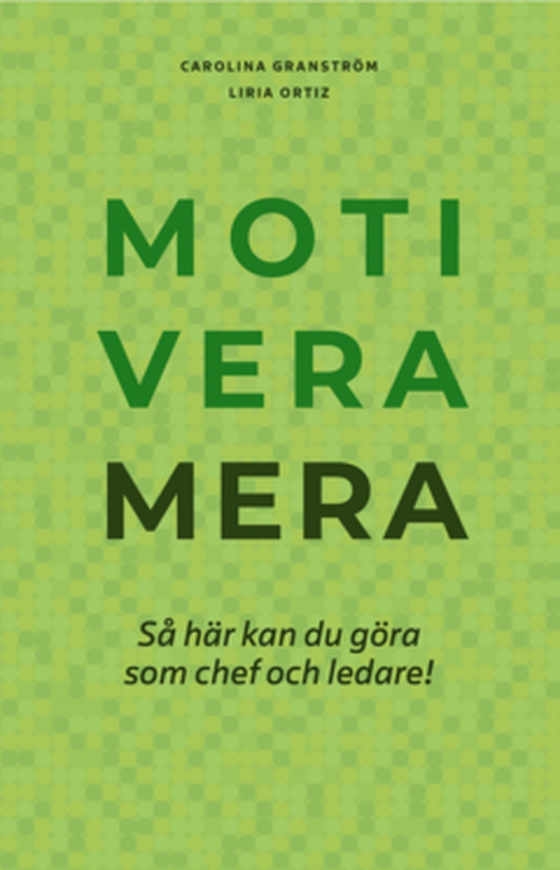 Motivera mera