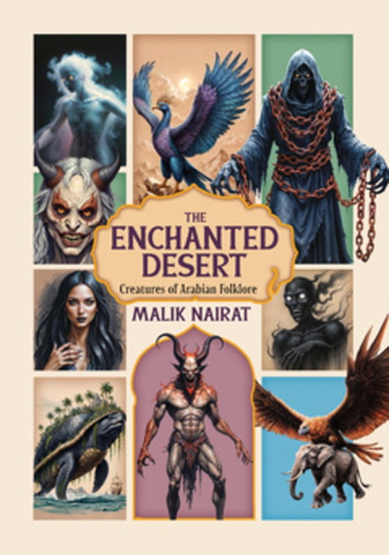 The Enchanted Desert