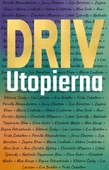 Driv utopierna
