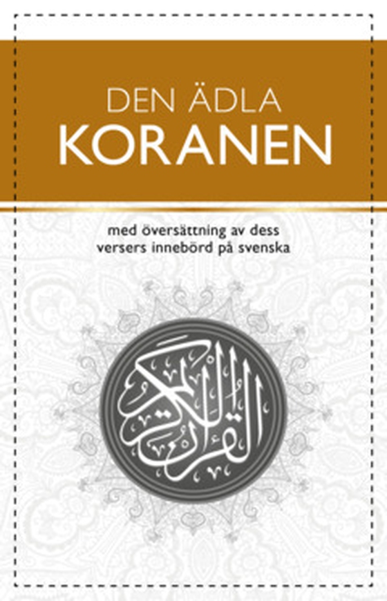 DEN ÄDLA KORANEN