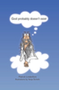 God probably doesn't exist (e-bok) av Patrik Li