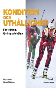 Kondition och uthållighet (e-bok) av Mikael Mat