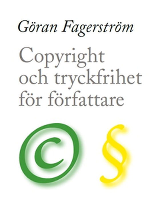 Copyright och tryckfrihet för författare