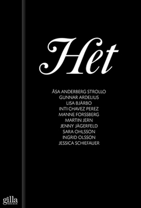 Het (e-bok) av Jenny Jägerfeld, Sara Ohlsson, I