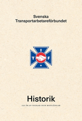 Svenska Transportarbetareförbundets Historik (e