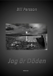 Jag är Döden (e-bok) av Bill Persson