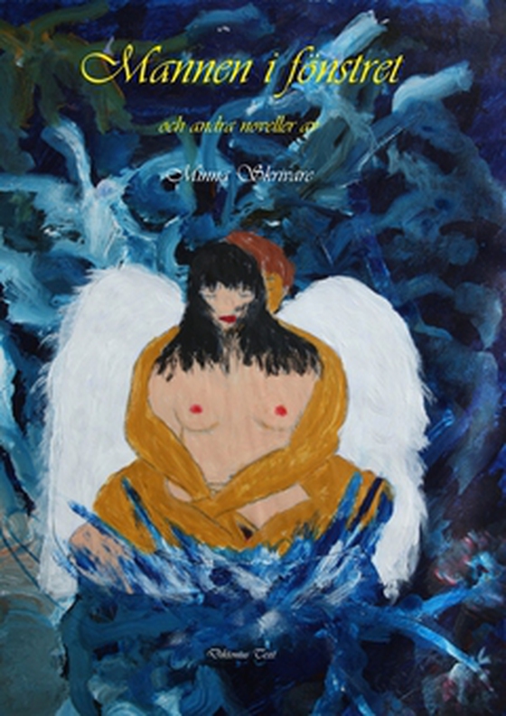 Mannen i fönstret och andra noveller