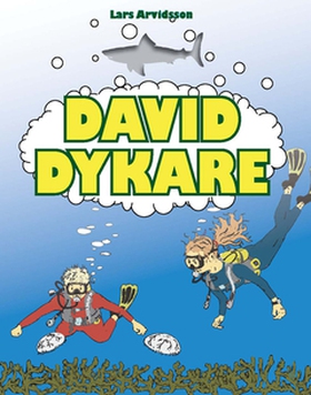 David Dykare (e-bok) av Lars Arvidsson