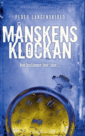 Månskensklockan (e-bok) av Peder Langenskiöld