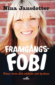Framgångsfobi (e-bok) av Nina Jansdotter