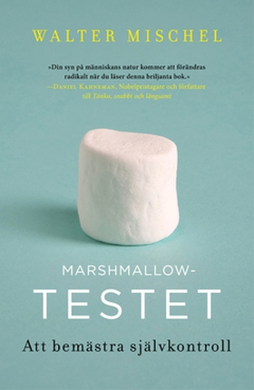 Marshmallowtestet (e-bok) av Walter Mischel