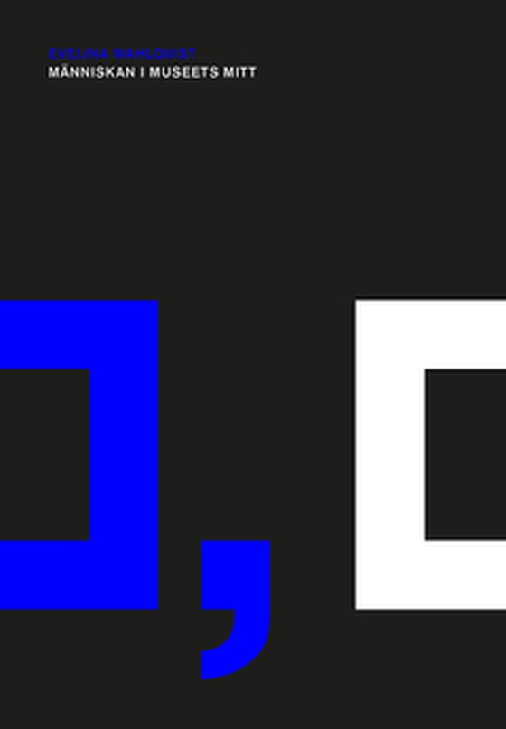 Människan i museets mitt