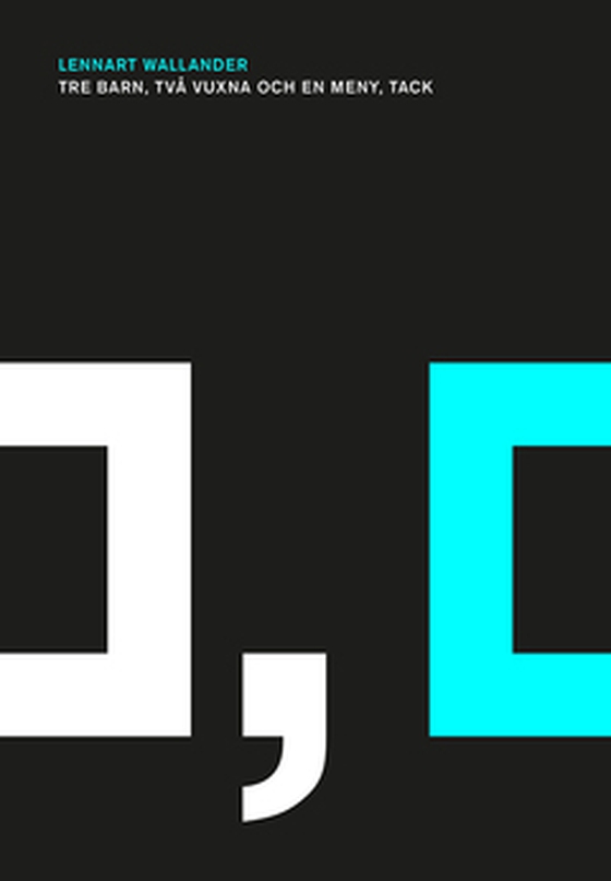 Tre barn, två vuxna och en meny, tack