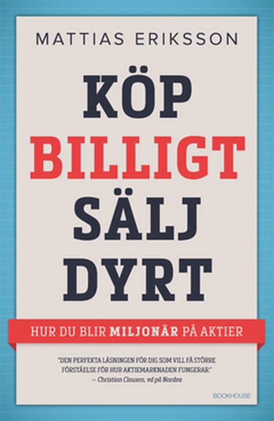 Köp billigt – sälj dyrt
