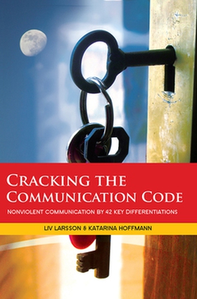 Cracking the Communication Code (e-bok) av Liv 