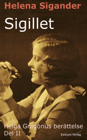 SIGILLET (e-bok) av Helena Sigander