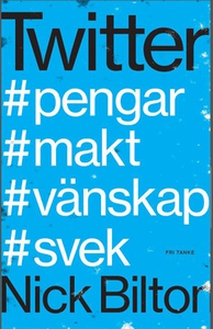 Twitter (e-bok) av Nick Bilton