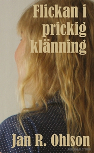 Flickan i prickig klänning (e-bok) av Jan R. Oh