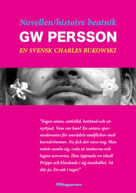 Novellen/histoire beatnik - GW Persson : En sve