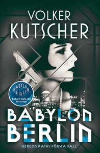 Babylon Berlin (e-bok) av Volker Kutscher