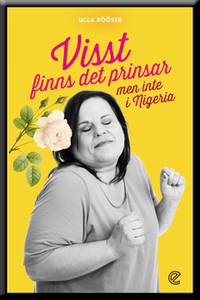 Visst finns det prinsar men inte i Nigeria (e-b