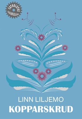 Kopparskrud (e-bok) av Linn Liljemo