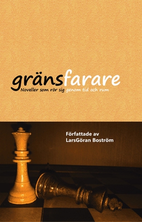 Gränsfarare (e-bok) av LarsGöran Boström
