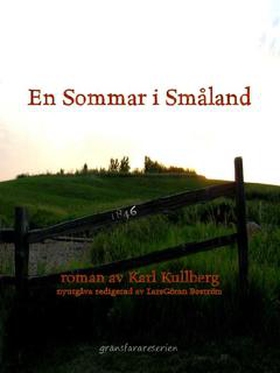 En sommar i Småland (e-bok) av Karl Kullberg