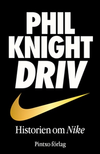 Driv (e-bok) av Phil Knight