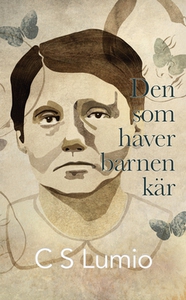 Den som haver barnen kär (e-bok) av Christina S