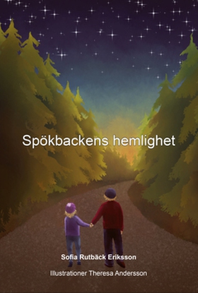 Spökbackens hemlighet (e-bok) av Sofia Rutbäck 