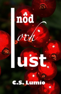 I nöd och lust (e-bok) av Christina Snell Lumio