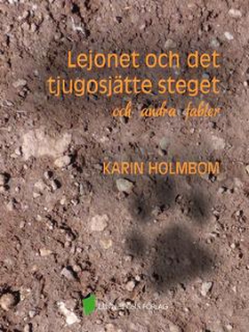 Lejonet och det tjugosjätte steget och andra fa