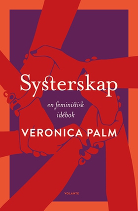 Systerskap (e-bok) av Veronica Palm