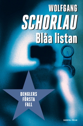 Blåa listan (e-bok) av Wolfgang Schorlau
