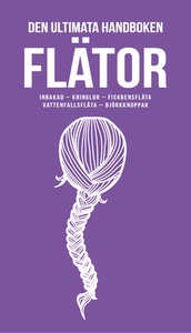 Den ultimata handboken FLÄTOR (Epub3) (e-bok) a
