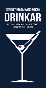 Den ultimata handboken DRINKAR (e-bok) av Sara