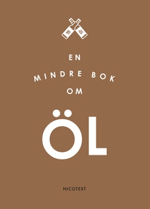En mindre bok om öl (Epub3) (e-bok) av Nicotext