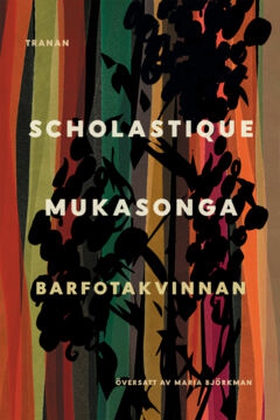 Barfotakvinnan (e-bok) av Scholastique Mukasong