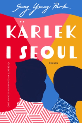 Kärlek i Seoul (e-bok) av Sang Young Park
