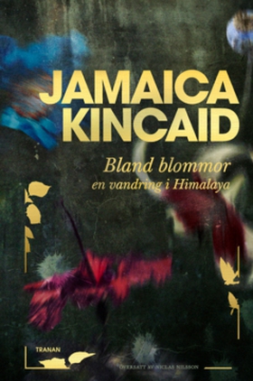 Bland blommor (e-bok) av Jamaica Kincaid