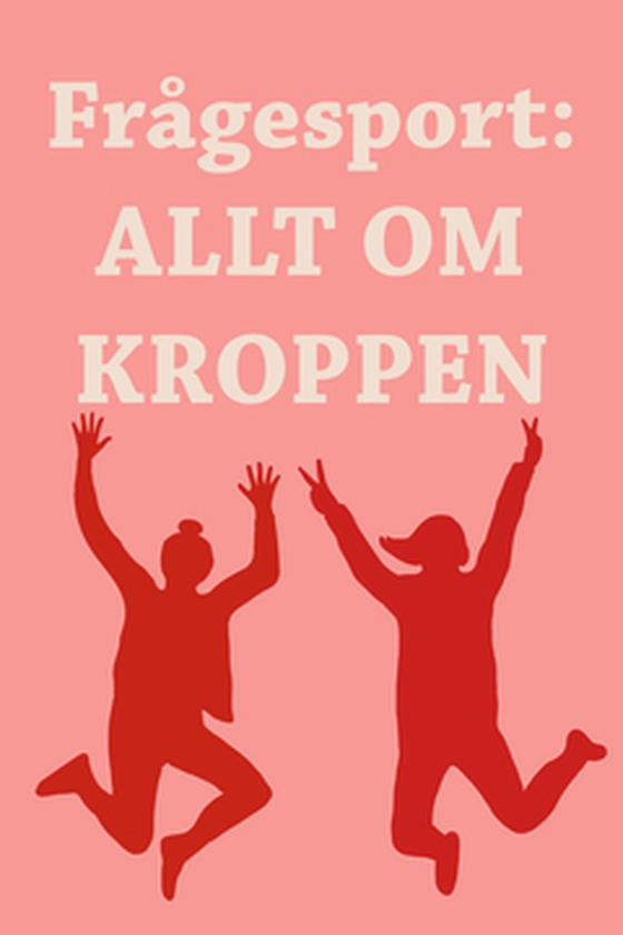Frågesport : Allt om kroppen (Epub3)