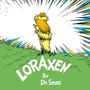 Loraxen (e-bok) av Dr. Seuss